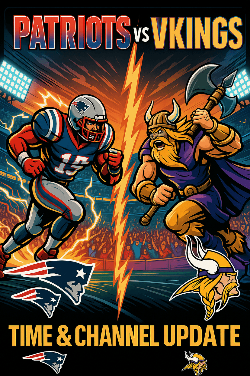 SCHEDULE UPDATE: How to Watch New England Patriots vs. Minnesota Vikings Preseason Week 2: TV, Streaming, and Radio Options