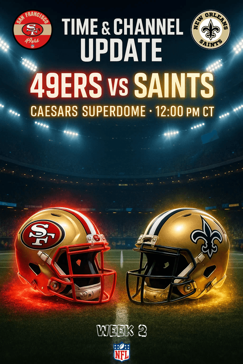 🏈 Game Info Week 2: 49ers Faithful, Get Ready - We’re Storming New Orleans for Week 2!